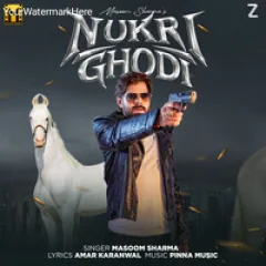 Nukri Ghodi - Masoom Sharma 